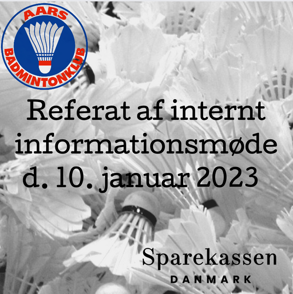 Referat af internt informationsmøde mandag d. 9. januar 2023